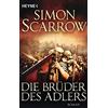 Simon Scarrow Barbara O Die Brüder des Adlers: Roman (Rom-Serie, Ba (Tascabile)