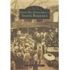 Robert S. Birchard Silent-Era Filmmaking in Santa Barbara (Tascabile)