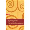Lisa Jannach Irvin D. Yalom Ein menschliches Herz: Geschenkausgabe (Tascabile)