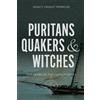 Nancy Penrose Puritans, Quakers and Witches (Tascabile)