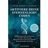 Sarah Jasmin Ca Aktiviere deine Sternenlicht-Codes: Geheimwissen der (Tascabile)