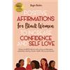 Kayla Holder Positive Affirmations for Black Women to Increase Confi (Tascabile)