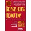 Michael Hammer Reengineering Revolution (Tascabile)