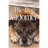 Nicola Perricone The Dog Groomer (Tascabile)