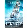 J. D. Davies Sailor of Liberty (Tascabile) Philippe Kermorvant Thrillers