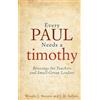 J D Sailors Woodie Stevens Every Paul Needs a Timothy (Tascabile)
