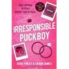Saxon James Eden Finley Irresponsible Puckboy (Tascabile) Puckboys