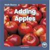 Nick Rebman Adding Apples (Tascabile) Math Basics