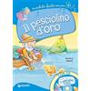 Giunti Psychometrics Il pesciolino d'oro. Con CD-Audio