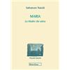 MORCELLIANA Maria. La madre che salva