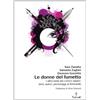 Tunué Le donne del fumetto. L'altra metà dei comics italiani. Temi, autrici, eroine al femminile