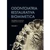 Quintessenza Odontoiatria restaurativa biomimetica