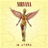 Nirvana In Utero (Vinyl LP) 12" Album
