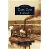 Timothy T Orwig for Historic N England Timothy Cape Cod Canal (Copertina rigida)