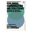 Maria Bortoluzzi Ecological Communication and Ecoliteracy (Copertina rigida)