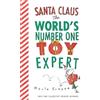 Marla Frazee Santa Claus the World's Number One Toy Expert (Libro di cartone)
