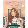 Roché Woodworth The Beginner's Guide to Procreate (Tascabile)