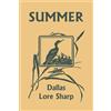 Dallas Lore Sharp Summer (Yesterday's Classics) (Tascabile)