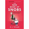 D.J. Taylor The New Book of Snobs (Tascabile)