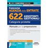Edizioni Simone Concorso Agenzia delle Entrate. 622 assistenti gestionali. Categorie protette. Manuale per la preparazione