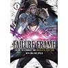 Kaoru Shinozaki Failure Frame: I Became the Strongest and Annihilate (Tascabile)