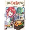 Hisaya Amagishi Magic Artisan Dahlia Wilts No More (Manga) Vol. 6 (Tascabile)