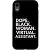 Dope Virtual Assistant Career Culture Custodia per iPhone XR Dope Black Woman Assistente virtuale Black History Month Pride