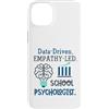 School Psychologist Mental Health Custodia per iPhone 14 Plus Data-Driven Empathy-Led School Psychologist Brain Graphic