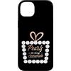 Pearls Are Always Appropriate Jewelry Gi Custodia per iPhone 14 Plus Collana di perle Class Lady Le perle sono sempre appropriate