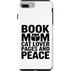 Book Lover Mom Cat Lover Reading Custodia per iPhone 7 Plus/8 Plus Libro Mamma Amante Gatto Pagine E Lettura Della Pace