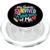 Funny Teacher Appreciation End Day Of Sc Il mio studente è sopravvissuto a tutto lanno di me lultimo giorno insegnante di PopSockets PopGrip per MagSafe