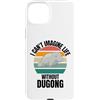 Retro Dugong I Can't Imagine Life Withou Custodia per iPhone 15 Plus Vintage Carino Dugongo non riesco a immaginare la vita senza Dugong