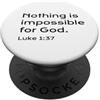 Jesus Never Fails Shop Luca 1:37, Nulla è impossibile per Dio, speranza, cristiano PopSockets PopGrip Adesivo