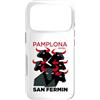 Camisetas de Espana / Spanish Shirts Custodia per iPhone 17 Pro Pamplona San Fermin - Iruna, Navarre Bull Run