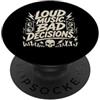 Heavy Volume Underground Concert Culture Loud Music Bad Decisions Rock Festival Party Mood PopSockets PopGrip Adesivo
