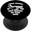 Funny Dad Humor Shirts & Gifts Orgoglioso membro del Just Resting My Eyes Club PopSockets PopGrip Adesivo