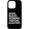 Dope Virtual Assistant Career Culture Custodia per iPhone 15 Pro Max Dope Black Woman Assistente virtuale Black History Month Pride