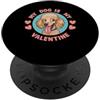 Poodle Puppy Lover PS Il mio cane è il mio barboncino di San Valentino. Amante delle zampe PopSockets PopGrip Adesivo