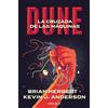 Brian Herbert Dune: La cruzada de las máquinas / Dune: The Machine C (Tascabile)