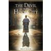 Brian Malek The Devil in the Holy City (Tascabile) Exposé Babylon Trilogy