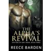 Reece Barden The Alpha's Revival (Tascabile) Shifters of Grey Ridge