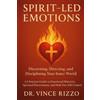 Vince Rizzo Spirit-Led Emotions (Tascabile)