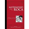 Jimmy Evans Matrimonio sobre la Roca (Tascabile)