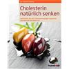 Dr. Andrea Flem Cholesterin natürlich senken: Heilmittel, die den Ch (Tascabile)