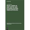 Adolf Jülicher Neue Linien in der Kritik der evangelischen Üb (Copertina rigida)