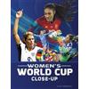 Kurt Waldendorf World Cup Soccer Womens World Cup Close Up (Tascabile)