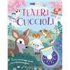 Dami Editore Teneri cuccioli. Animali nascosti. Ediz. a colori. Con torcia magica