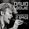 David Bowie Conversations in Space (CD) Album