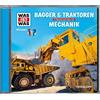 Dr. Manfred Baur Folge 46: Bagger und Traktoren/Mechanik (CD)