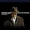 Martin Lang Ain't No Motion (CD)